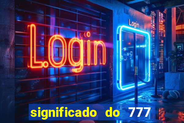 significado do 777 no crime